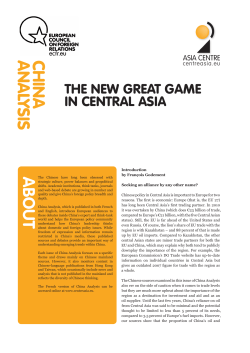 China Analysis: The new Great Game in Central Asia