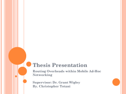 Thesis Presentation Routing Overheads within Mobile Ad
