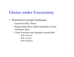 Choice under Uncertainty