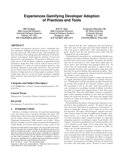 Experiences Gamifying Developer Adoption of Practices and Tools