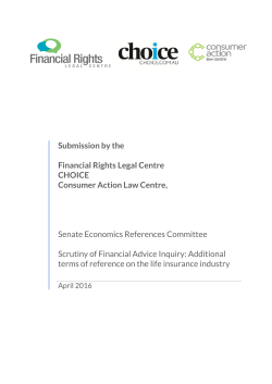 Submission by the Financial Rights Legal Centre CHOICE