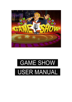 Game Show Manual - American Alpha, Inc.