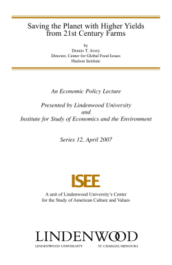 Saving the Planet with Higher Yields from 21st Century Farms