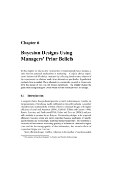 Bayesian Designs Using Managers` Prior Beliefs