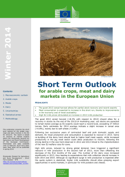 Short Term Outlook for arable crops, meat and dairy markets in the