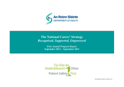 The National Carers` Strategy Recognised, Supported, Empowered