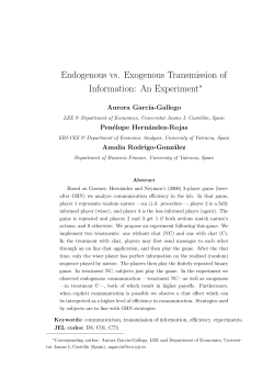 Endogenous vs. Exogenous Transmission of Information: An
