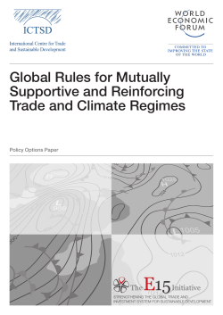 Global Rules for Mutually Supportive and Reinforcing Trade and