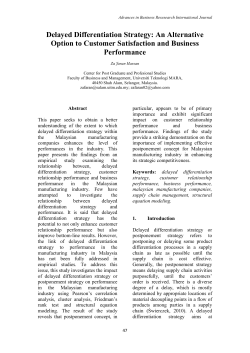 Delayed Differentiation Strategy: An Alternative Option to