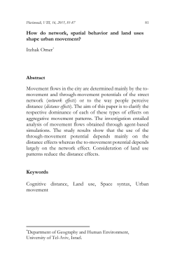 How do network, spatial behavior and land uses shape urban