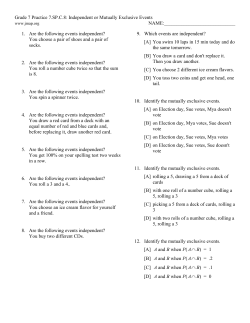 Grade 7 Practice 7.SP.C.8: Independent or Mutually Exclusive
