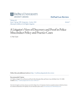 A Litigator`s View of Discovery and Proof in Police