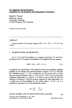 The Algebraic Riccatl Equation: Conditions for the Existence and