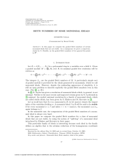 BETTI NUMBERS OF SOME MONOMIAL IDEALS 1. Introduction Let R