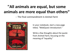 All animals are equal, but some animals are more equal