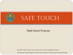 Part 2: Safe Touch Issues for Adolescents Key Points Friends and