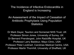 The Incidence of Infective Endocarditis in England is Increasing An
