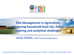 Risk Management in Agriculture - Structure and Performance of