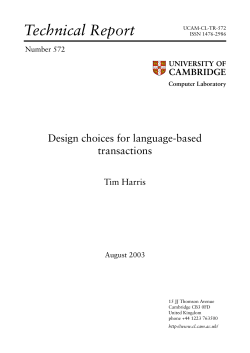 Design choices for language-based transactions