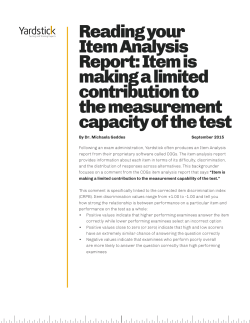 Reading your Item Analysis Report: Item is making a limited