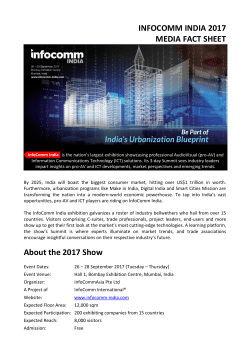 INFOCOMM INDIA 2017 MEDIA FACT SHEET About the 2017 Show