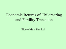Economic Returns of Childrearing and Fertility Transition