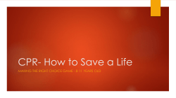 CPR- How to Save a Life