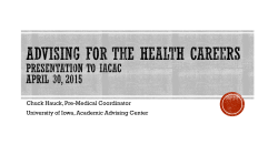 Pre-Health Advising Presentation to IACAC, 4/30/15