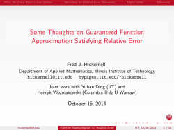 Some Thoughts on Guaranteed Function Approximation Satisfying