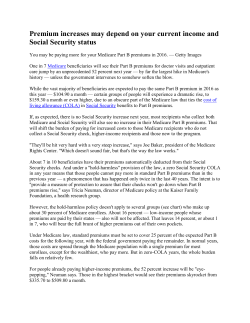 Premium increases may depend on your current income and Social