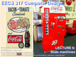 LECTURE 6: The VHDL state machines