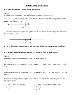 Chapter 4 Study Guide /Notes 4.1 Inequalities