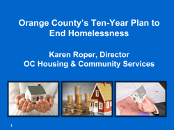 1 Orange County`s Ten-Year Plan to End Homelessness Karen