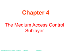 The Medium Access Sublayer