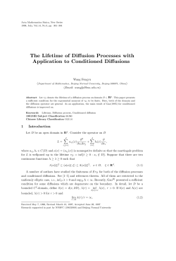 The Lifetime of Diffusion Processes with Application to Conditioned
