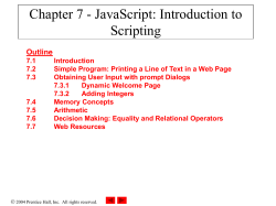 Outline 7.1 Introduction 7.2 Simple Program: Printing a Line of Text