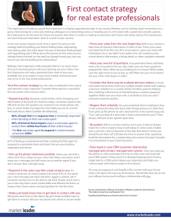 First contact strategy for real estate professionals