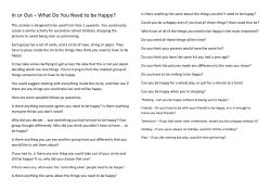 In or Out &ndash; What Do You Need to Be Happy