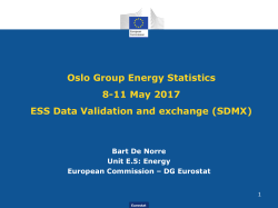 ESS Data Validation and exchange (SDMX) Bart De Norre Eurostat