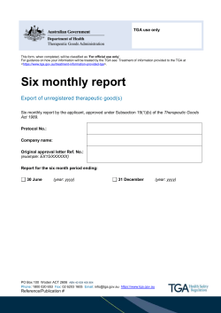 Six monthly report - Export of unregistered therapeutic good(s)