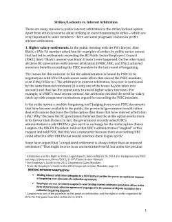 1 Strikes/Lockouts vs. Interest Arbitration There are many reasons to