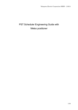 PST Scheduler Engineering Guide with Metso positioner