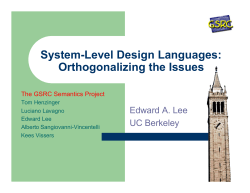 System-Level Design Languages: Orthogonalizing