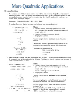Revenue and other Quadratic Word Problems
