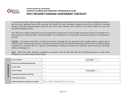 It is essential to perform a Basic Damage Assessment (BDA