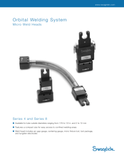 Orbital Welding System Micro Weld Heads Series 4 and