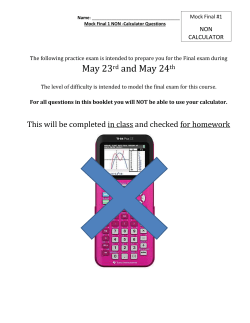 For all questions in this booklet you will NOT be able to use your