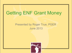 ENF Grant Process Presentation by Roger R. True (PGER)