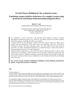 Formal Theory Building for the Avalanche Game