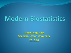 Bostatistics - Dr. Sihua Peng
